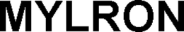 MYLRON trademark