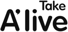 A'LIVE TAKE trademark