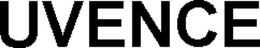 UVENCE trademark