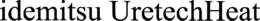 IDEMITSU URETECHHEAT trademark