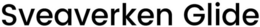 SVEAVERKEN GLIDE trademark