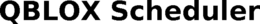 QBLOX SCHEDULER trademark