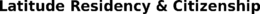 LATITUDE RESIDENCY & CITIZENSHIP trademark