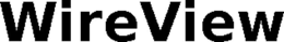 WIREVIEW trademark