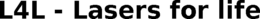 L4L - LASERS FOR LIFE trademark