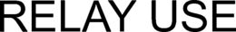 RELAY USE trademark