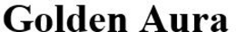 GOLDEN AURA trademark