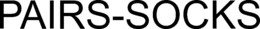 PAIRS-SOCKS trademark
