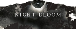 NIGHT BLOOM trademark