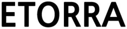 ETORRA trademark