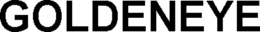 GOLDENEYE trademark