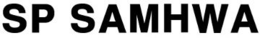 SP SAMHWA trademark