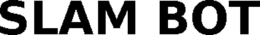 SLAM BOT trademark