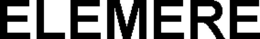 ELEMERE trademark