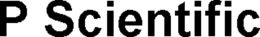 P SCIENTIFIC trademark