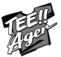 TEE!! AGER trademark