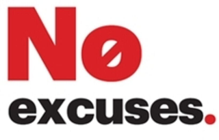 NO EXCUSES. trademark