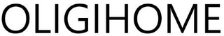 OLIGIHOME trademark