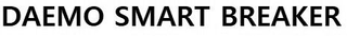 DAEMO SMART BREAKER trademark