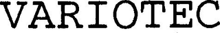 VARIOTEC trademark