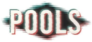 POOLS trademark
