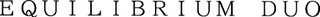 EQUILIBRIUM DUO trademark