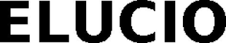 ELUCIO trademark
