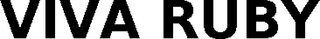 VIVA RUBY trademark