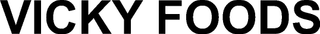 VICKY FOODS trademark