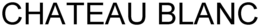 CHATEAU BLANC trademark
