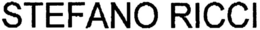 STEFANO RICCI trademark