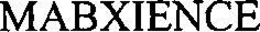 MABXIENCE trademark