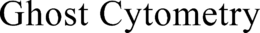GHOST CYTOMETRY trademark