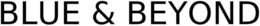 BLUE & BEYOND trademark
