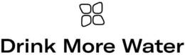 DRINK MORE WATER trademark