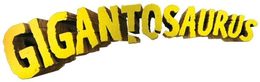 GIGANTOSAURUS trademark