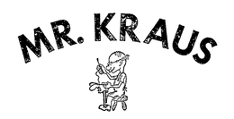 MR. KRAUS trademark