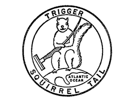 TRIGGER SQUIRREL TAIL trademark