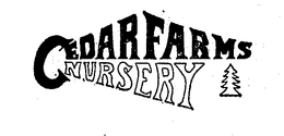 CEDAR FARMS NURSERY trademark