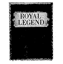 ROYAL LEGEND trademark