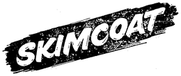 SKIMCOAT trademark