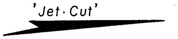 'JET.CUT' trademark