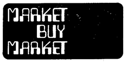 MARKET BUY MARKET trademark