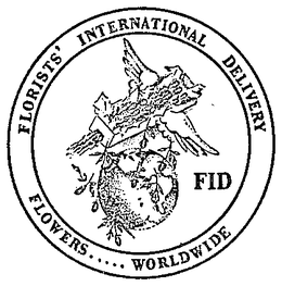 FLORISTS' INTERNATIONAL DELIVERY (PLUS OTHER NOTATIONS) trademark