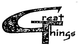 GREAT THINGS trademark