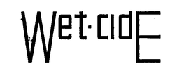 WET-CIDE trademark