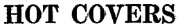 HOT COVERS trademark