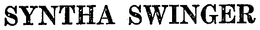 SYNTHA SWINGER trademark