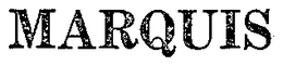 MARQUIS trademark