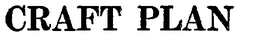CRAFT PLAN trademark